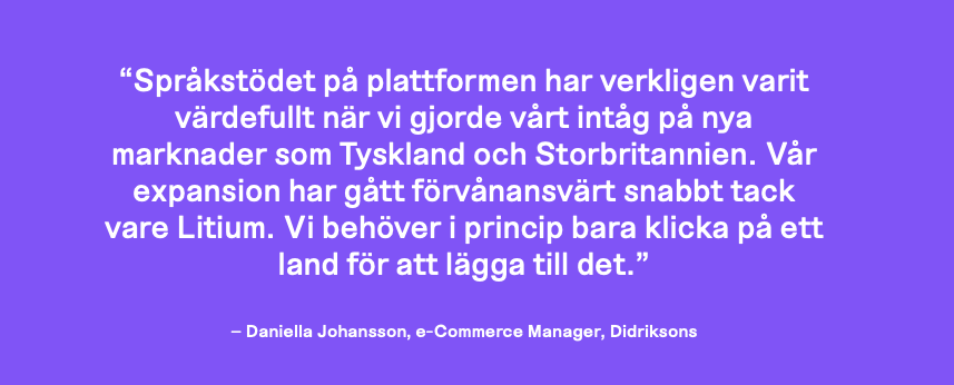 Didriksons får stöd av Litium i sin globalisering